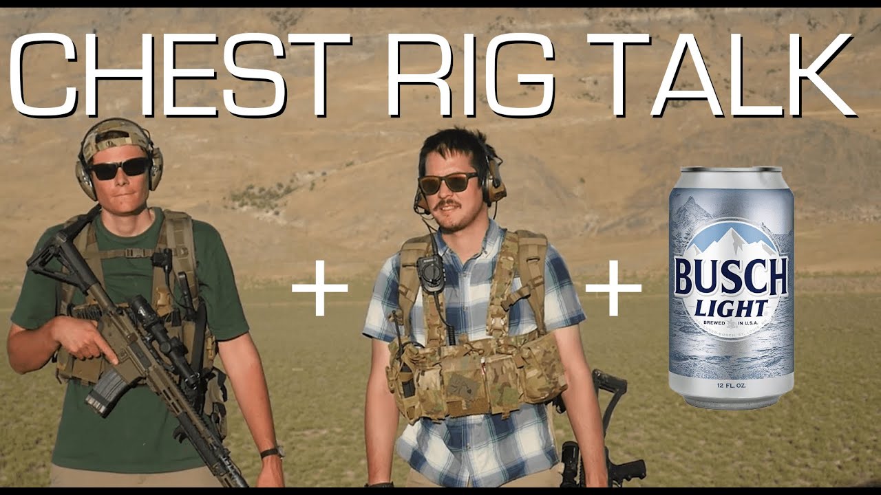Drunk Guntubers Talk About Their Chest Rig Setups