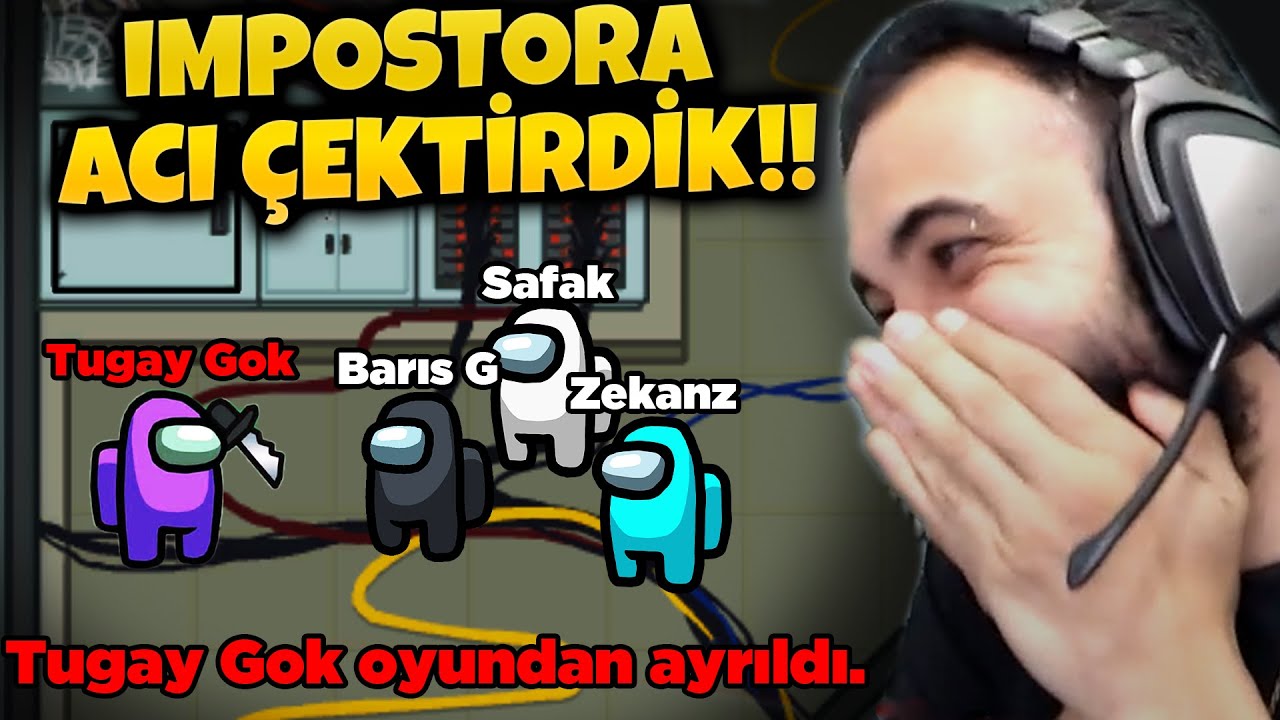 IMPOSTORA NASIL ACI ÇEKTİRİLİR?! 🤣🤣 OYUNDAN AYRILDI!! | Barış Can