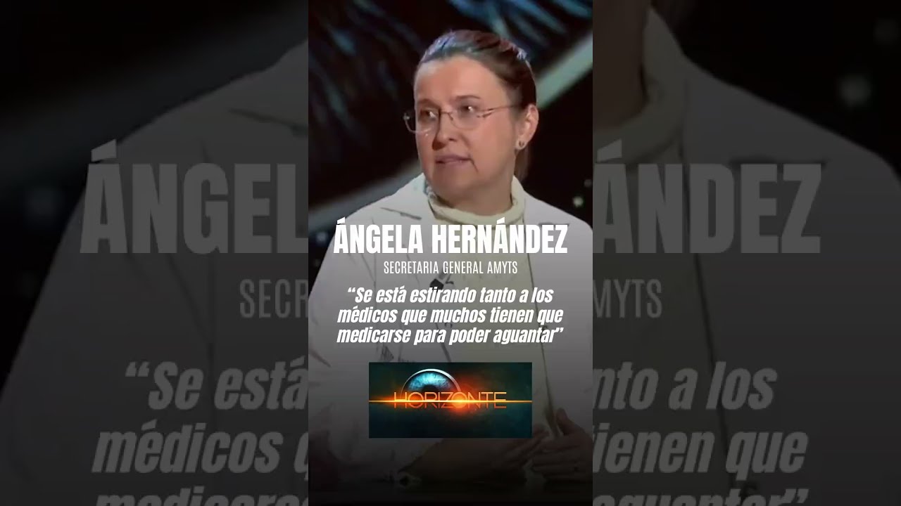 Ángela Hernández participa en Horizonte para explicar por qué los médicos se van a la huelga