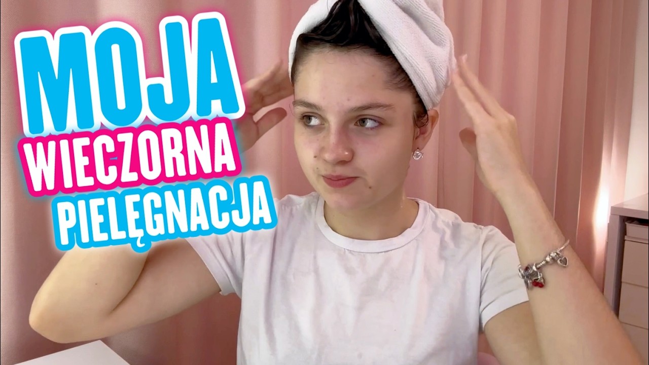 MOJA WIECZORNA PIELĘGNACJA 🌙 MISIA I JA