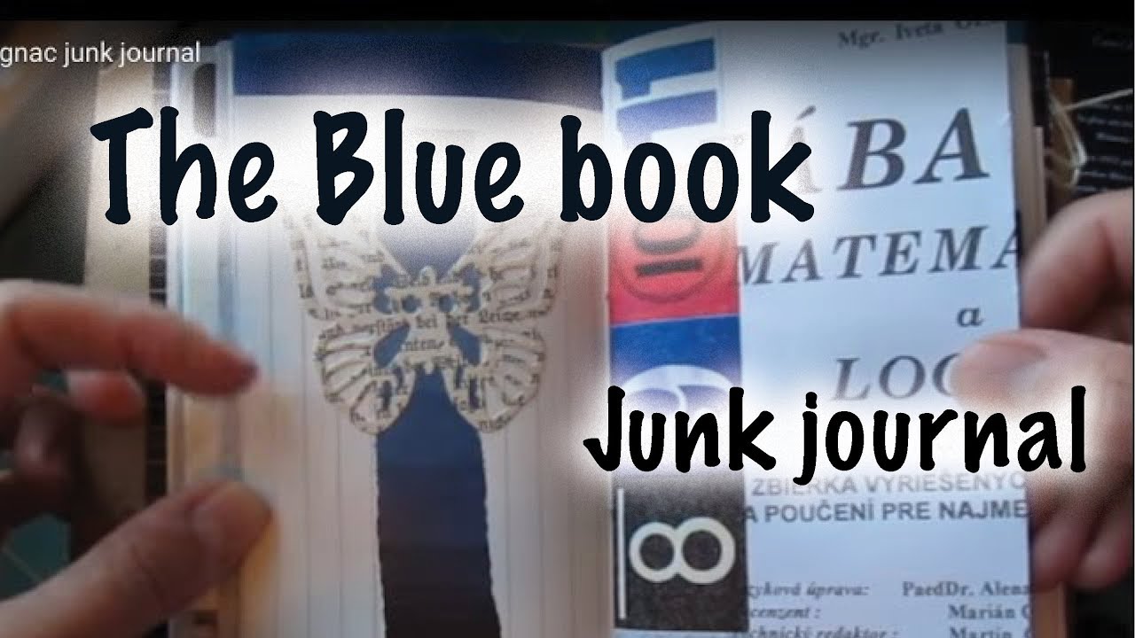 The Blue-book, junk journal
