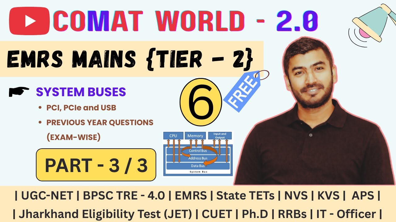 EMRS MAINS Tier-2 | System Buses | PCI, PCIe & USB | PYQs | Part-3/3 |