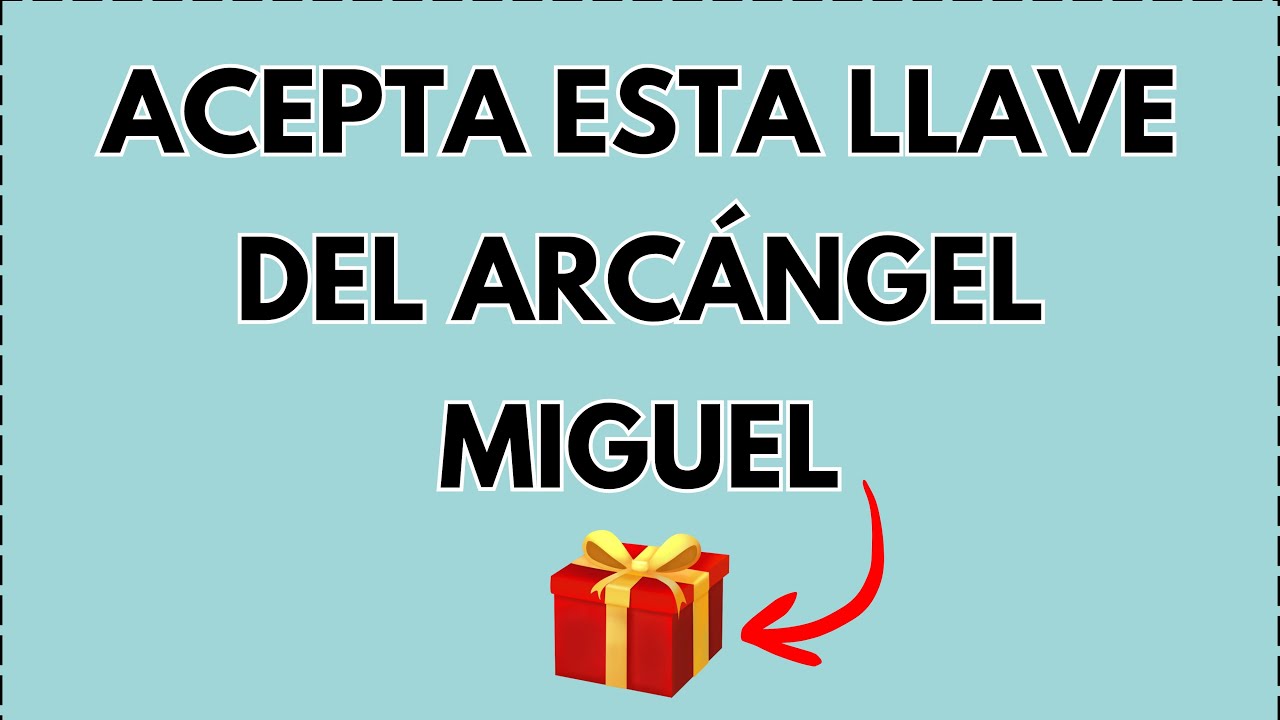 El regalo está listo… pero solo una vez. Arcángel Miguel: última oportunidad para aceptar...