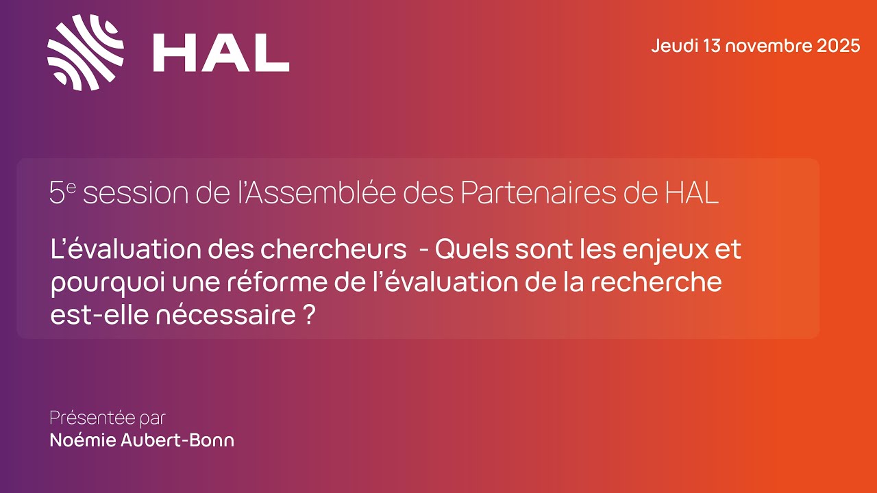 AP2025 |  L’évaluation des chercheurs : Enjeux et réforme