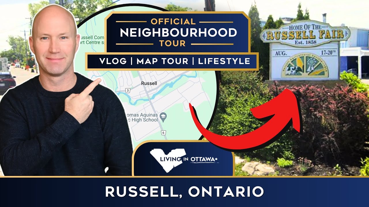 Russell Ontario Neighbourhood Tour - Living in Ottawa