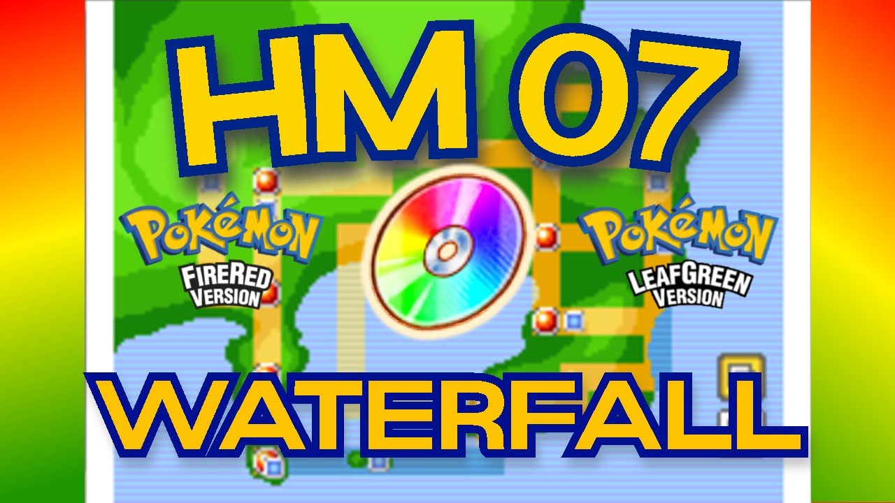 How to get HM 07 WATERFALL in Pokemon Fire Red / Leaf Green