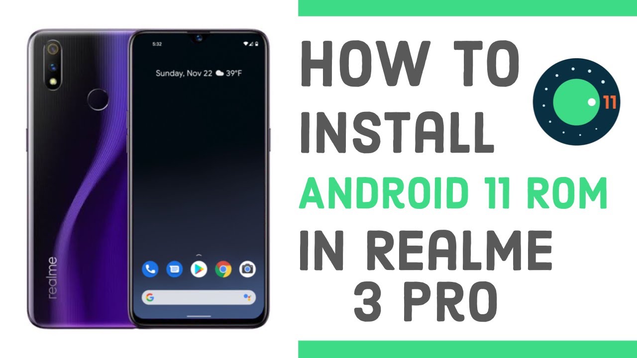 How To Install Android 11 (Official) in Realme 3 pro and Full review