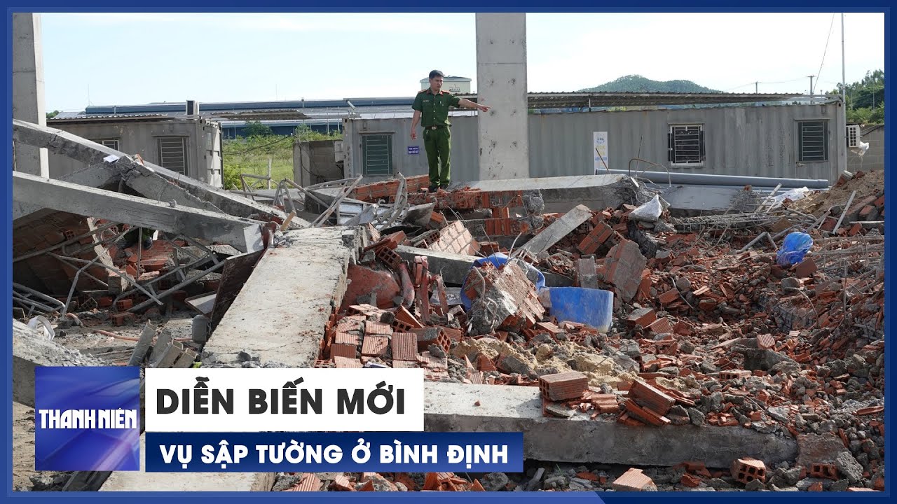 Vụ sập tường 5 người chết ở Bình Định: Đề xuất đổi tổ trưởng tổ điều tra