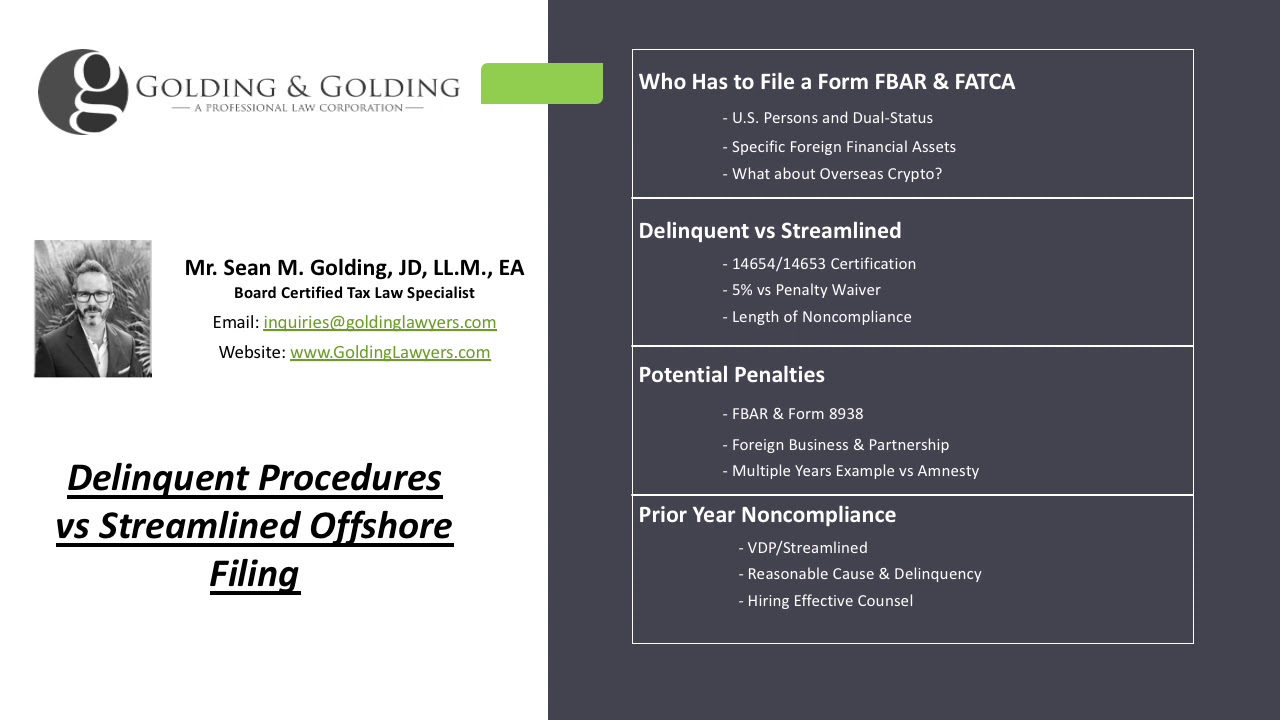 Delinquent Procedures vs Streamlined Offshore Filing