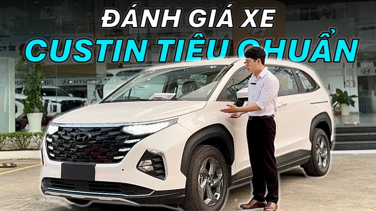Review Hyundai CUSTIN Tiêu Chuẩn 2025 Trang Bị Gì? | CUSTIN 2025 Giá 820 Triệu Rẻ Thế Này LỤM THÔI!