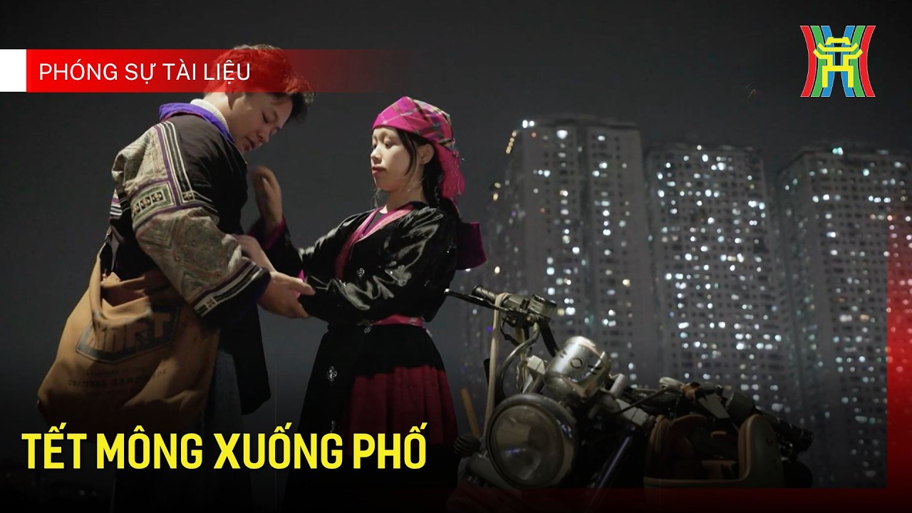 Tết Mông xuống phố | Phóng sự tài liệu