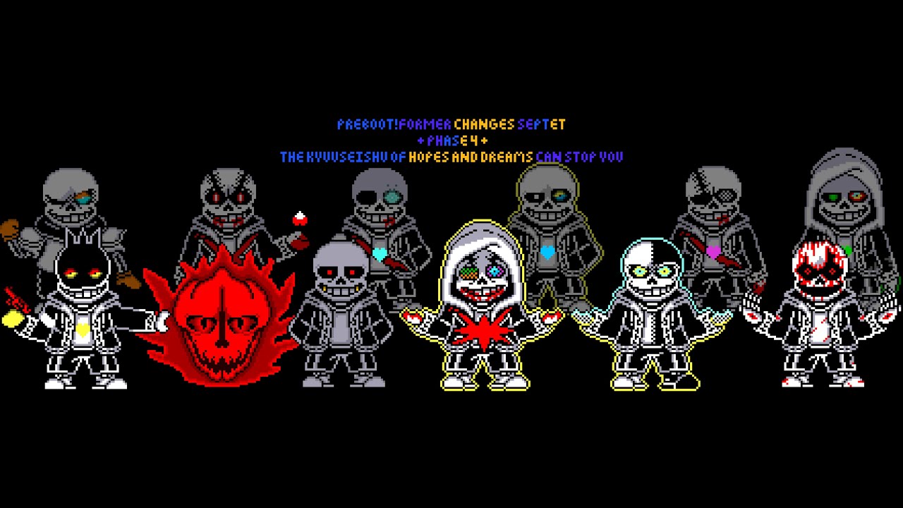 Undertale | Preboot!Former Changes Septet Phase 4 - The KYUUSEISHU of Hopes and Dreams can Stop You