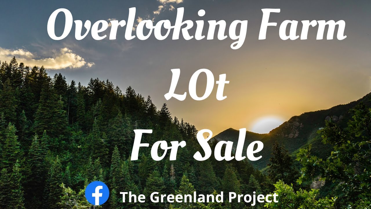 Overlooking Farm Lot
