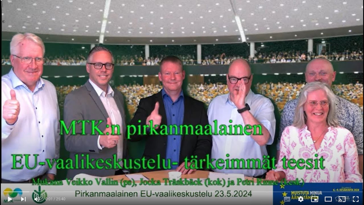 MTK:n pirkanmaalainen EU-vaalikeskustelu 10 teesin pohjalta. Osa yksi - tärkeimmät teesit