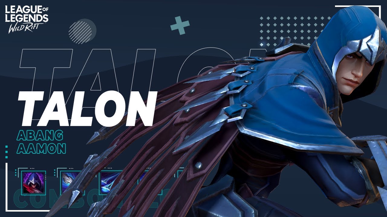 ⚔️ Talon Rilis - Hero Assassin Mid - Penjelasan Skill Talon, Tips Combo Item Counter Talon Wild Rift