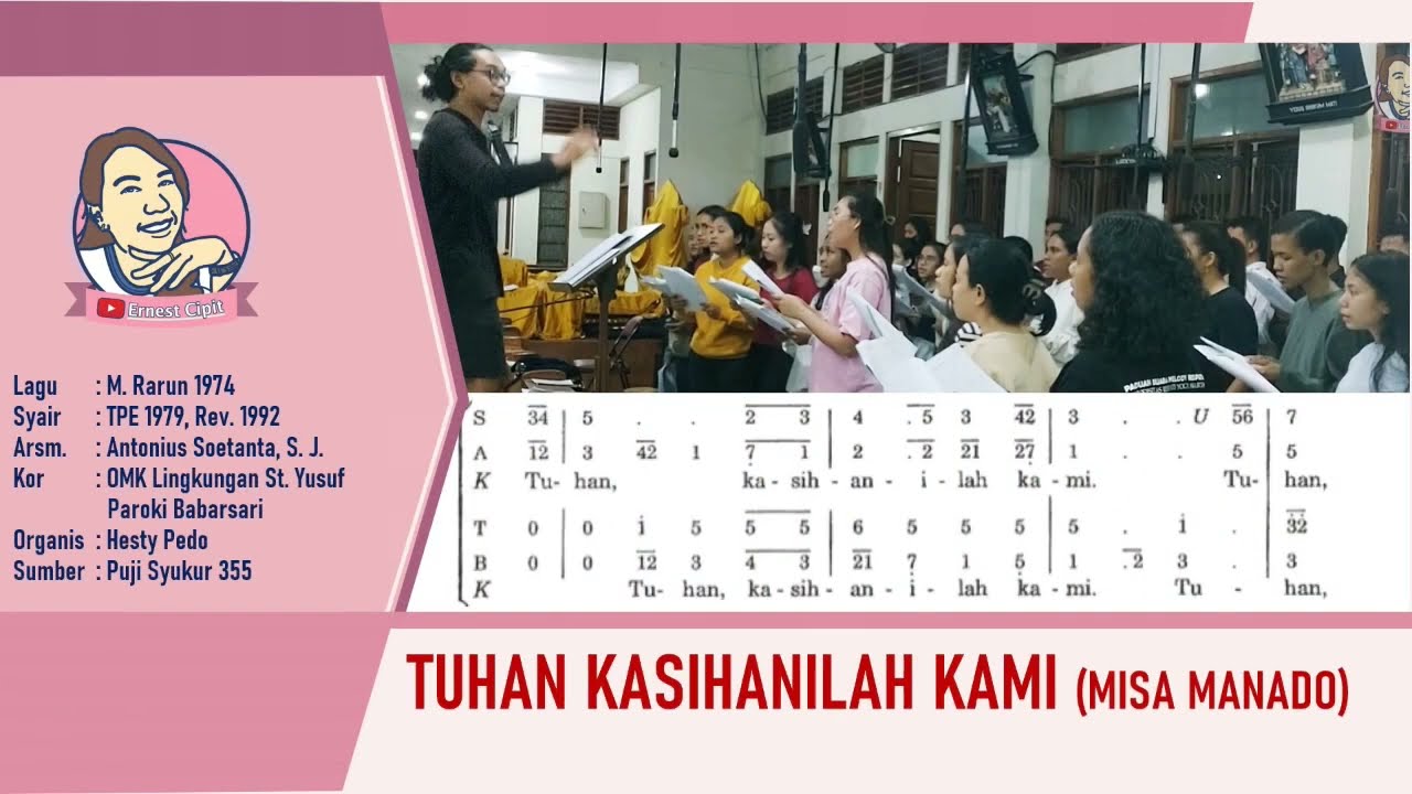 Lagu Ordinarium Tuhan Kasihanilah Kami Misa Manado 4 Suara | Puji Syukur 355