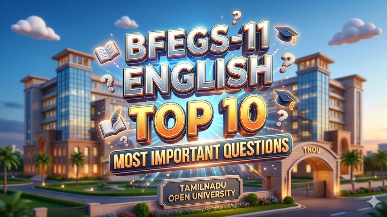 TamilNadu Open University(tnou) (BFEG-11S) English Top 10 Important Question