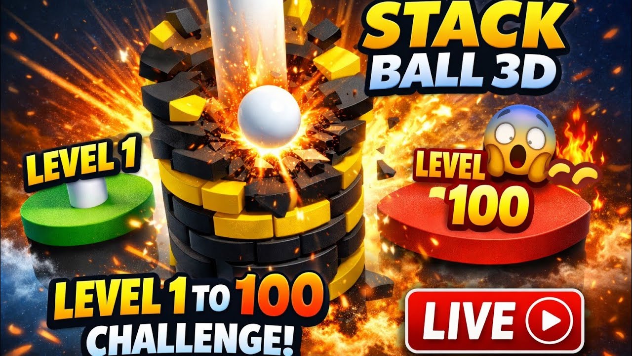 “Stack Ball 3D LIVE 🔴 Level 1 to 100 Challenge 😱🔥”
