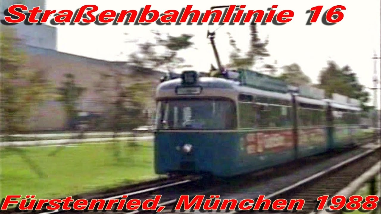 Die Linie 16 nach Fürstenried - München -1988