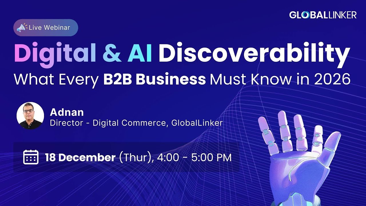 Digital & AI Discoverability: What Every B2B Business Must Know in 2026 - 18 December 2025