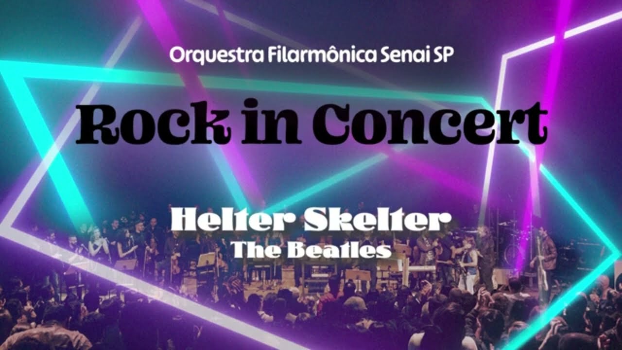 HELTER SKELTER - THE BEATLES | OFSSP 2022