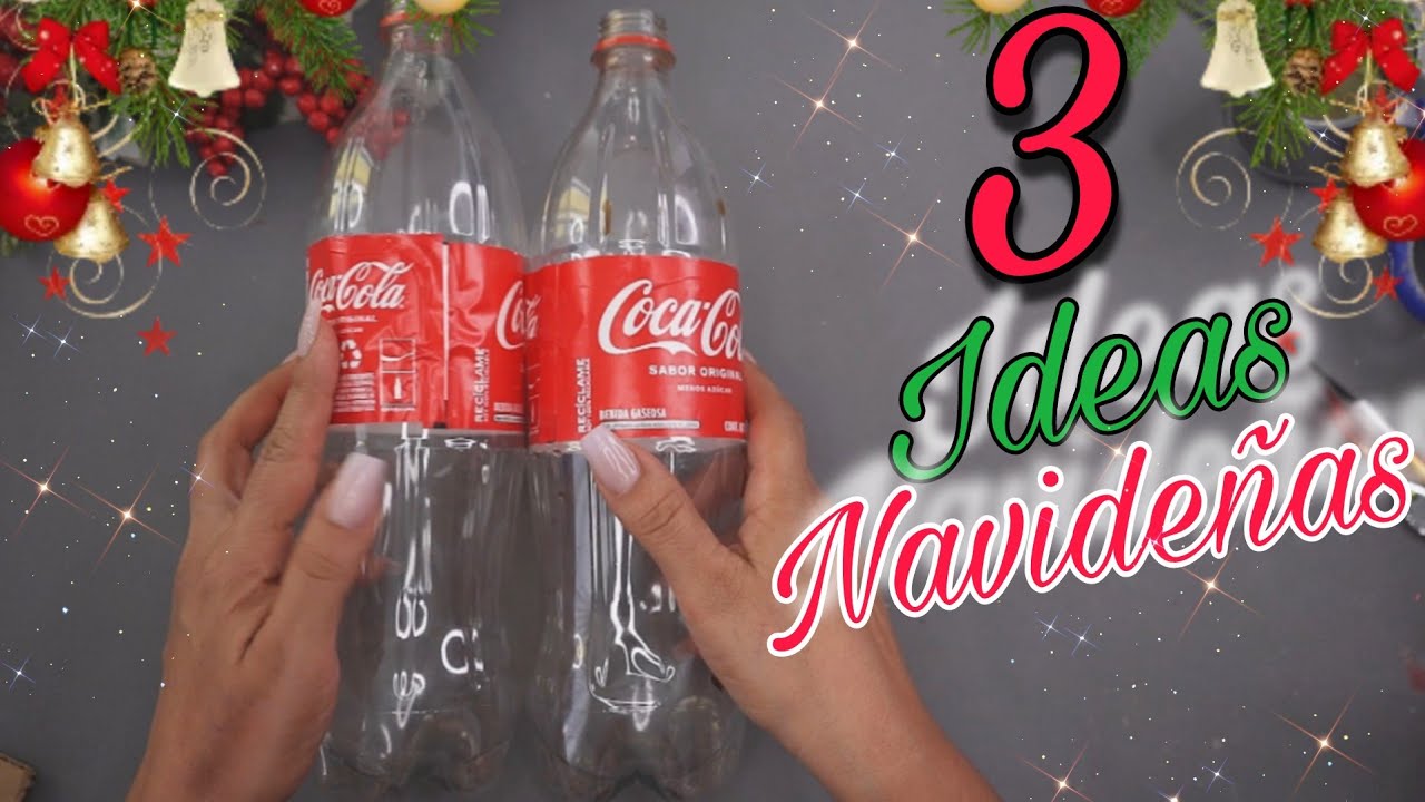 🔴 Crea 3 GENIALES IDEAS NAVIDEÑAS🎄 Aprovechando Simples BOTELLAS Plásticas ♻️ Fácil de Hacer👌Navidad