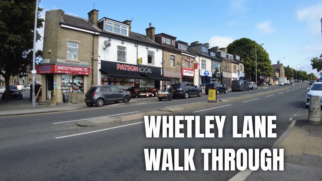 Whetley Lane (Bradford) Walk Through