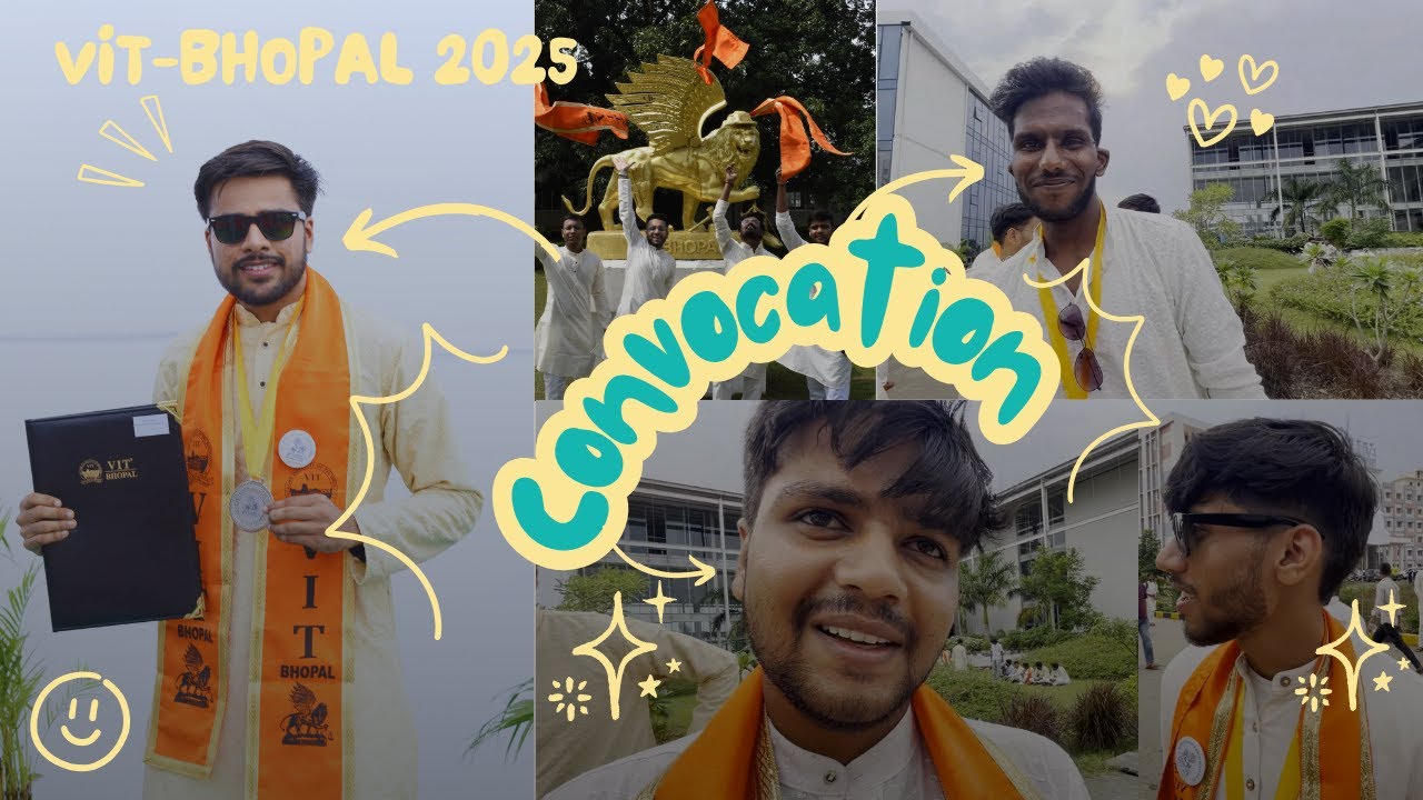 Convocation day 2025 || VIT Bhopal University || Batch2021 #vitbhopal #vlog #convocation2025