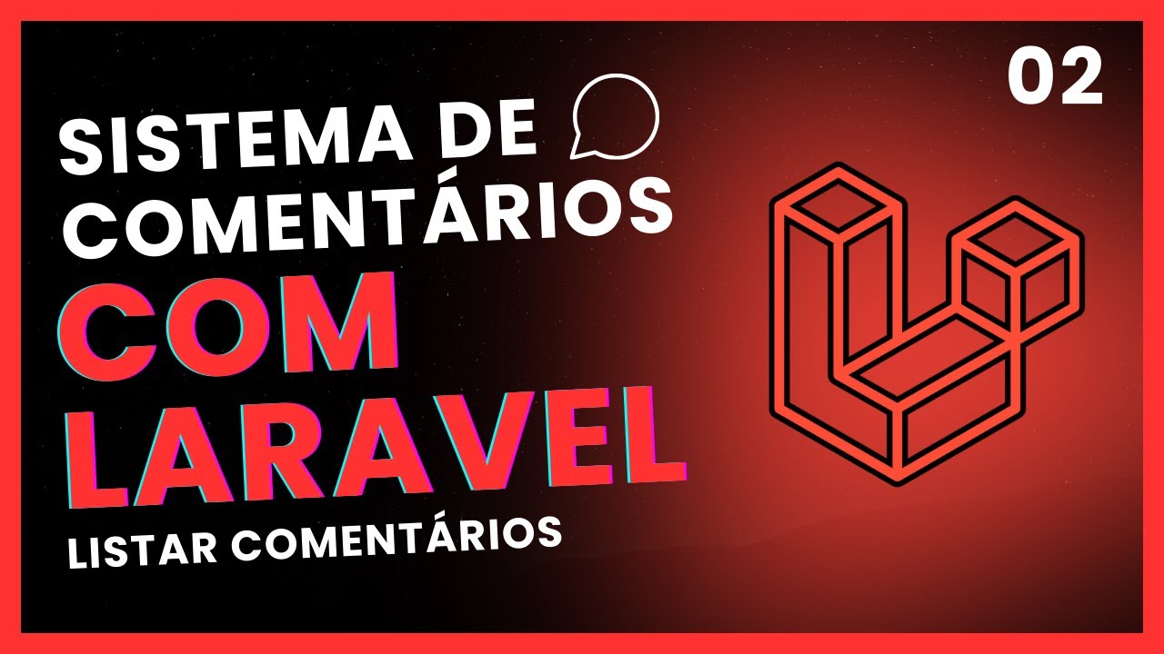 💬 Sistema de Comentários no Laravel: Listando Comentários e Respostas do Jeito Certo