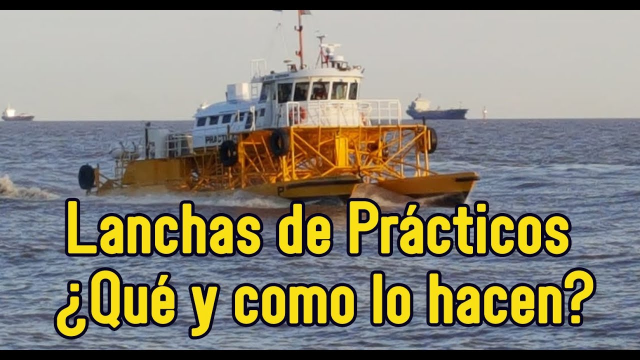 Lanchas de Prácticos las vemos en el Delta les muestro que y como lo hacen. lo que llevan y donde