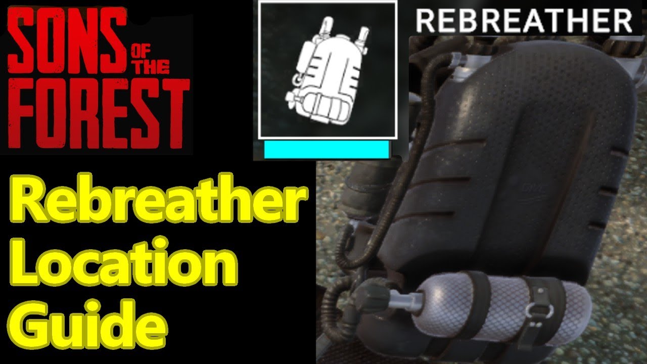 Sons of the Forest rebreather location guide, how to get the rebreather