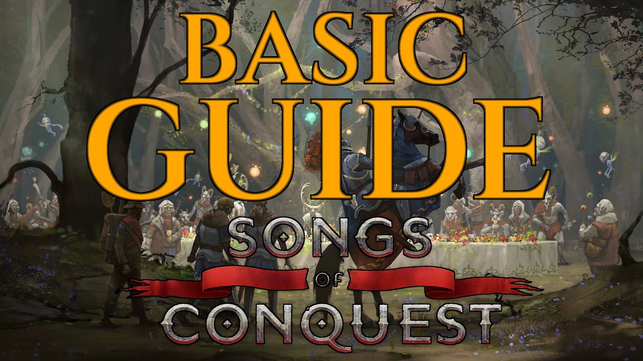 BASIC GUIDE Songs Of Conquest Gameplay Tutorial Tips Tricks