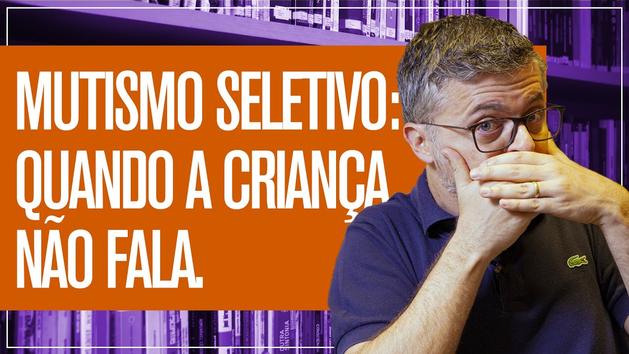 O que fazer quando a criança fica muda na escola?