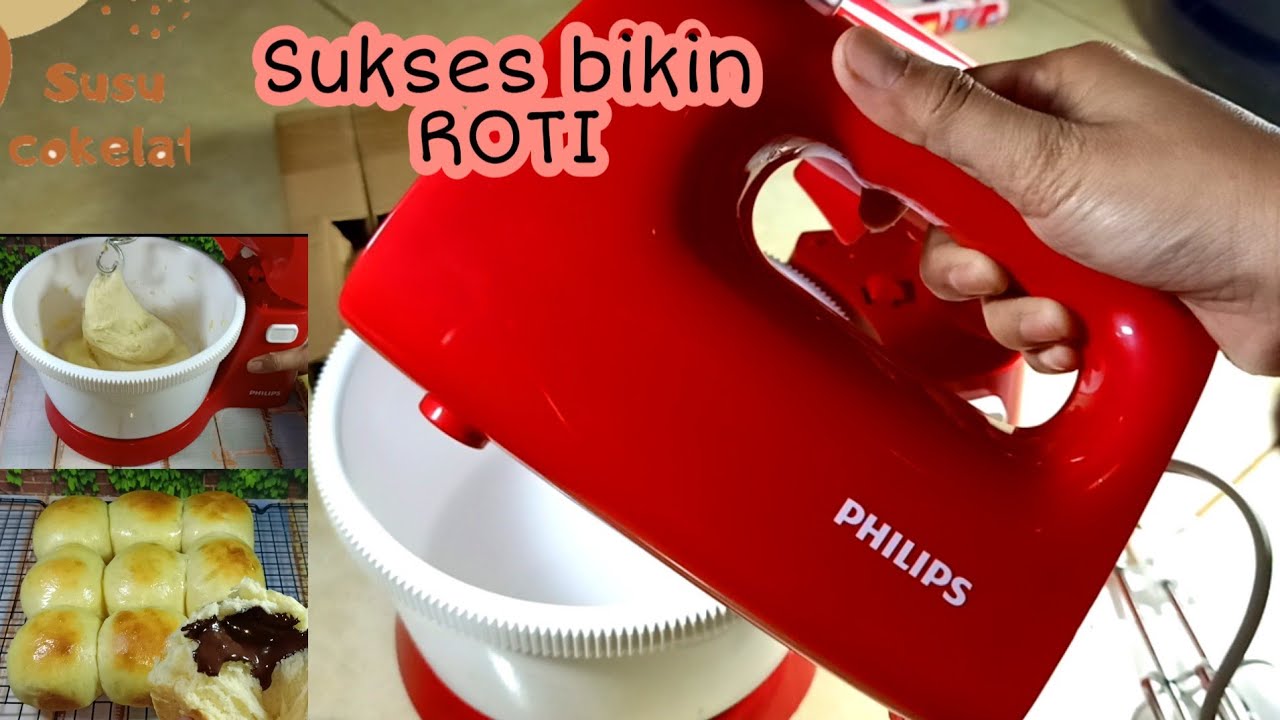 MIXER PHILIPS HR 1559 JAGONYA BIKIN ROTI || REVIEW & UNBOXING PHILIPS HR 1559 | SUSU COKELAT 0110