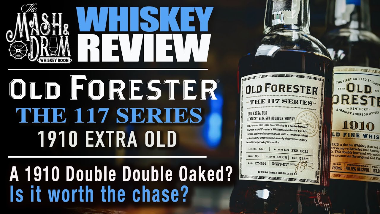 Old Forester 1910 Extra Old Review! The newest addition to the 117 series!