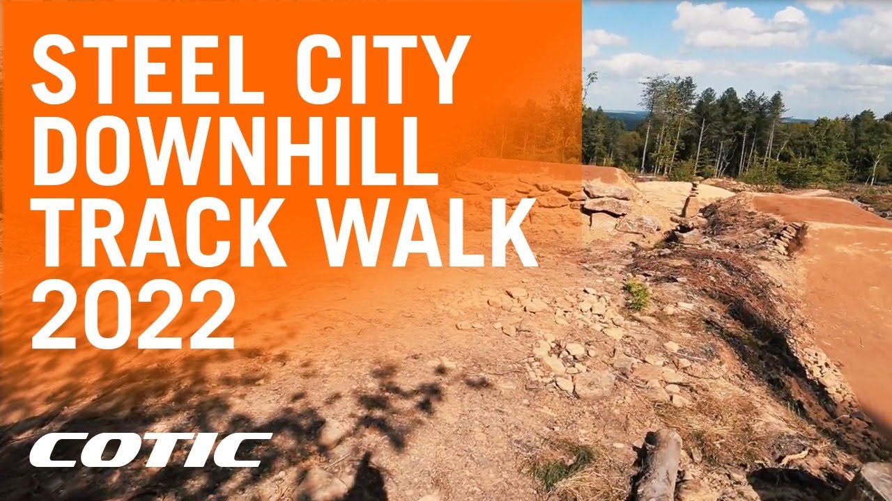 2022 Steel City Downhill track walk | 15 minutes | No commentary