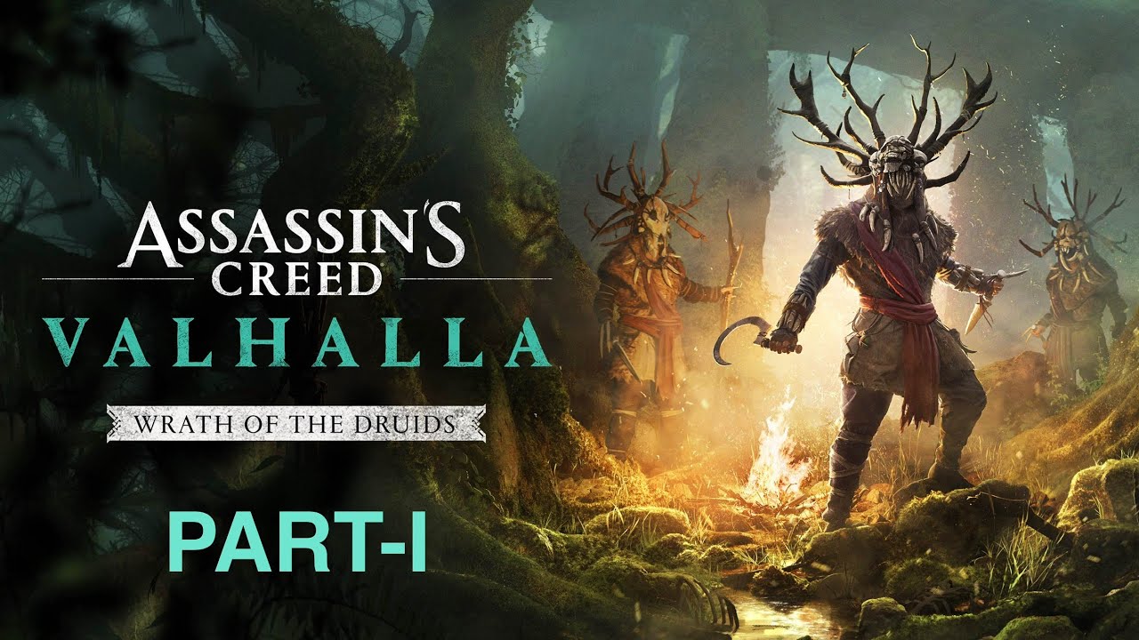 Assassin's Creed Valhalla | WRATH OF THE DRUIDS Part-I