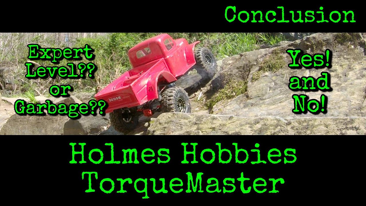 Holmes Hobbies TorqueMaster First Run, Expert or Garbage?? Conclusion: Yes! and No!