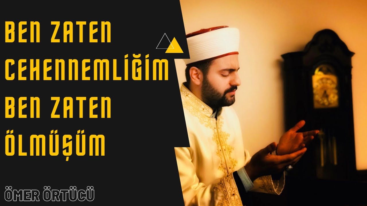 Ben zaten cehennemliğim. Ben zaten ölmüşüm diyenlere.