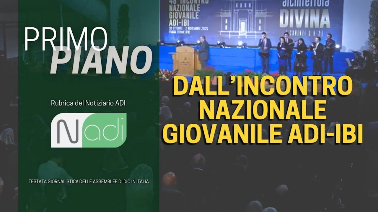 PRIMO PIANO | Dall'Incontro Nazionale Giovanile ADI-IBI