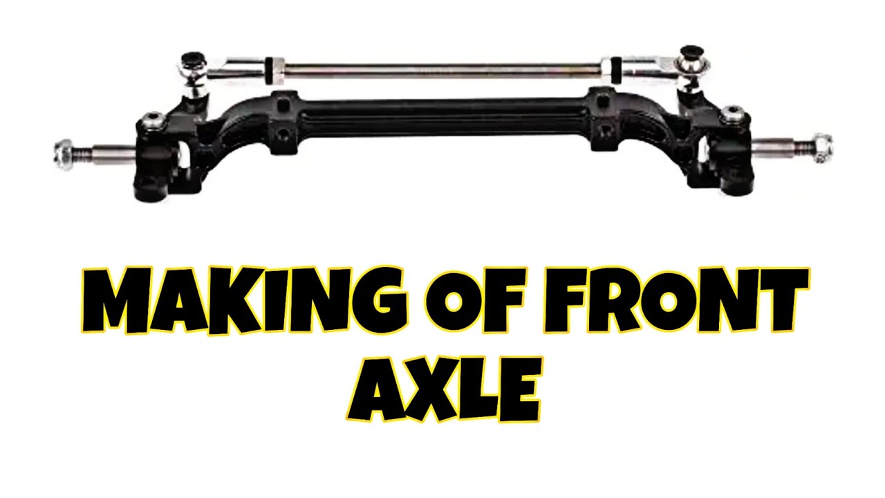 HOW TO MAKE THE FRONT AXLE OF A MINIATURE BUS | JJ CREATION