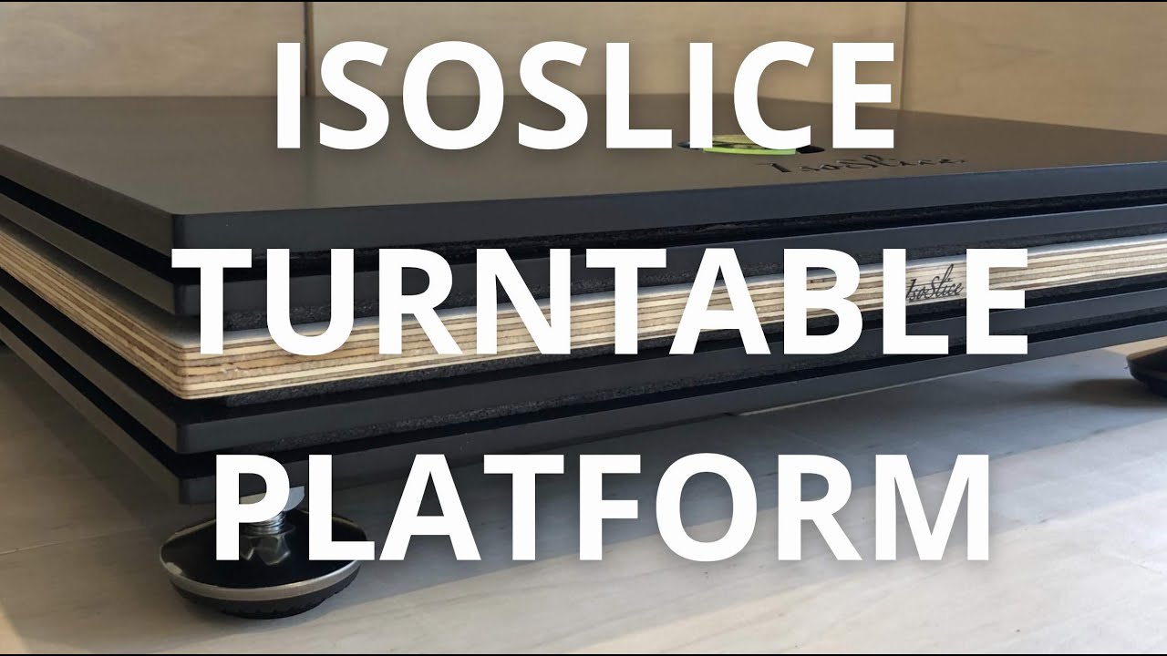 ISOSLICE DECOUPLING PLATFORM REVIEW. COMPARED TO BLUE HORIZON SANCTUM AND ISOACOUSTICS DELOS