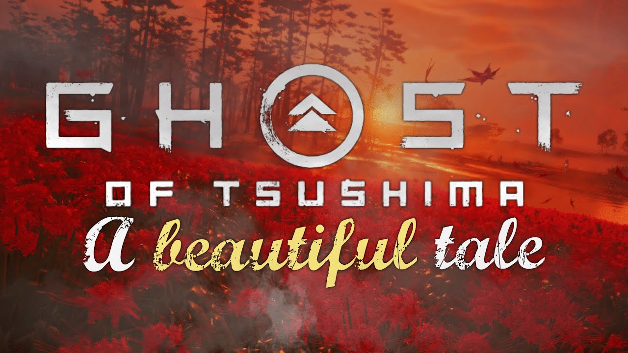 Ghost of Tsushima: A Beautiful Tale (My Review)