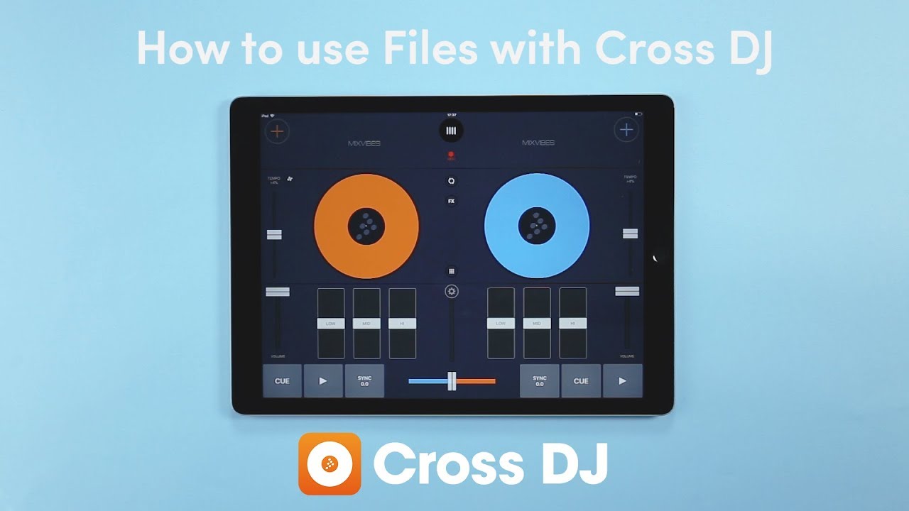 How to use Files with Cross DJ | iOS 11 Tutorial