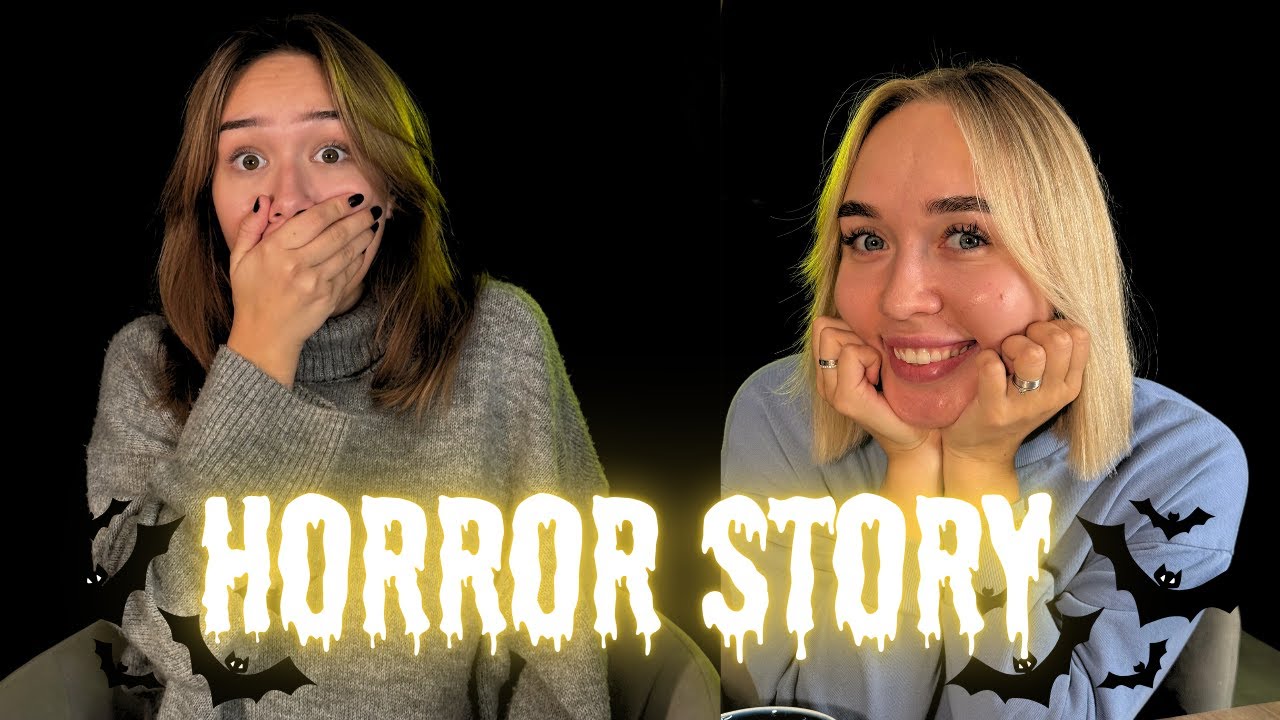 HORROR STORY #7