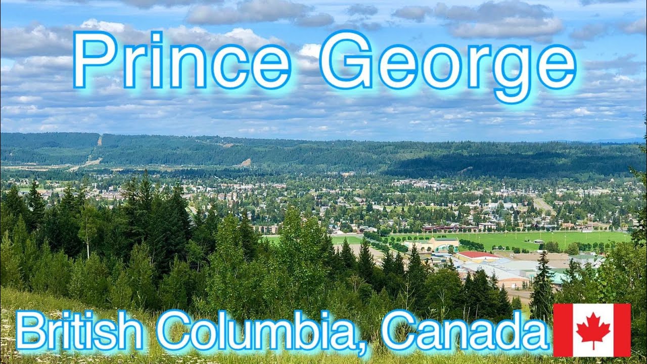 Prince George SuperNatural British Columbia | Capital of Northern British Columbia
