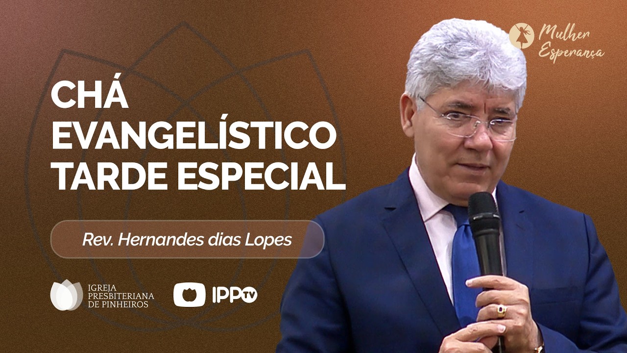 MULHER ESPERANÇA - 14H30 | Com   | Igreja Presbiteriana de Pinheiros | IPPTV