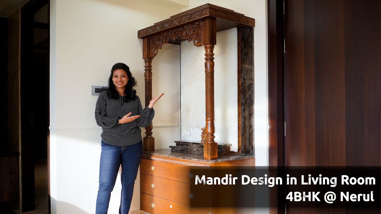 Mandir Design in Living Room | Wooden Mandir Design | Mandir ki Design Kaise Banaye | 4BHK @ Nerul