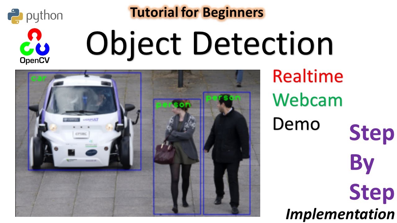 Обнаружение объектов с помощью OpenCV | Python | Учебник для начинающих 2020