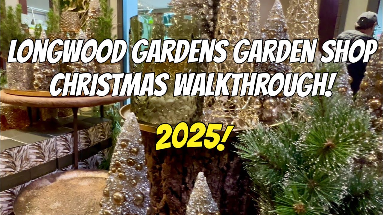 Праздничный тур по магазинам Longwood Gardens 2025! Магазин для отдыха и праздников!